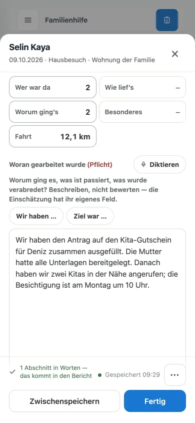 Dokumentation am Handy direkt nach dem Hausbesuch: Anwesende und Themen antippen, ein paar Sätze schreiben, fertig. Kommt in den Bericht.